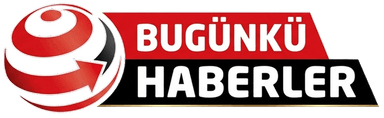 Bugünkü Haberler